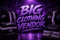 Big Clothing Vendor